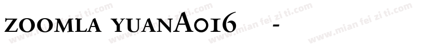 zoomla yuanA016字体下载字体转换